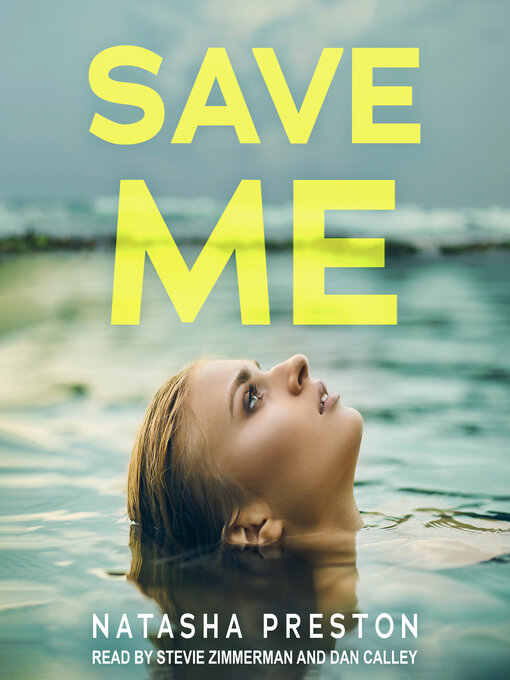 Title details for Save Me by Natasha Preston - Available